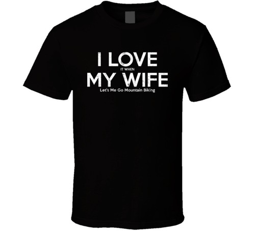 Love when wife let - love, it