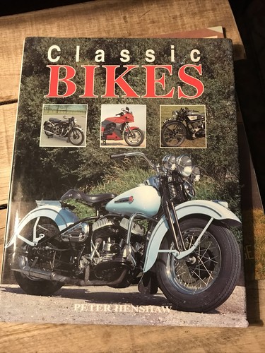 Classic bikes henshaw - henshaw, peter